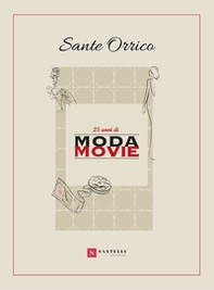 25 anni di Moda Movie - Librerie.coop