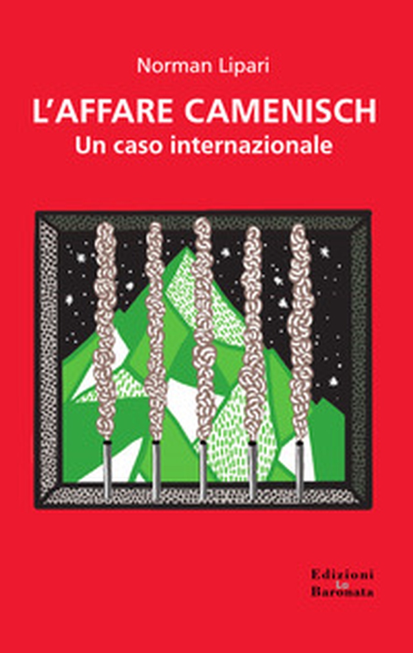L'affare Camenisch. Un caso internazionale - Librerie.coop L'affare Camenisch. Un caso internazionale - Librerie.coop