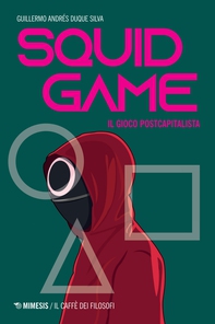 Squid Game - Librerie.coop Squid Game - Librerie.coop