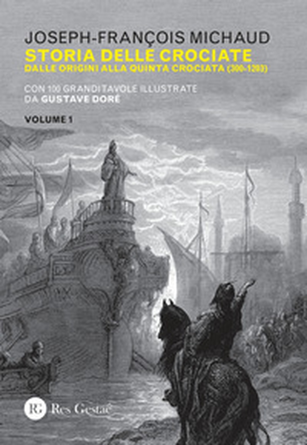 Storia delle crociate - Librerie.coop Storia delle crociate - Librerie.coop