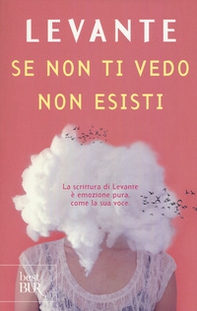 Se non ti vedo non esisti - Librerie.coop Se non ti vedo non esisti - Librerie.coop