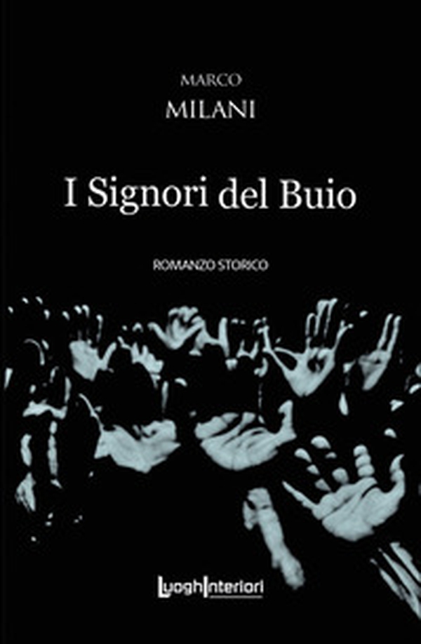 I signori del buio - Librerie.coop I signori del buio - Librerie.coop