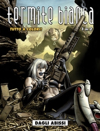 Dagli abissi. Termite bianca - Librerie.coop