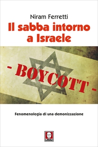 Il sabba intorno a Israele - Librerie.coop