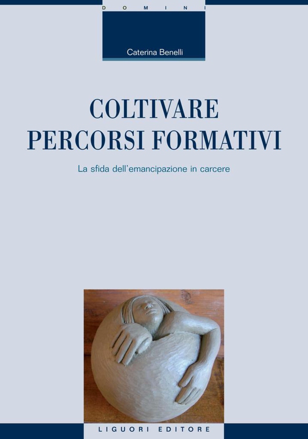 Coltivare percorsi formativi - Librerie.coop Coltivare percorsi formativi - Librerie.coop