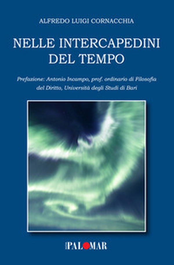 Nelle intercapedini del tempo - Librerie.coop Nelle intercapedini del tempo - Librerie.coop