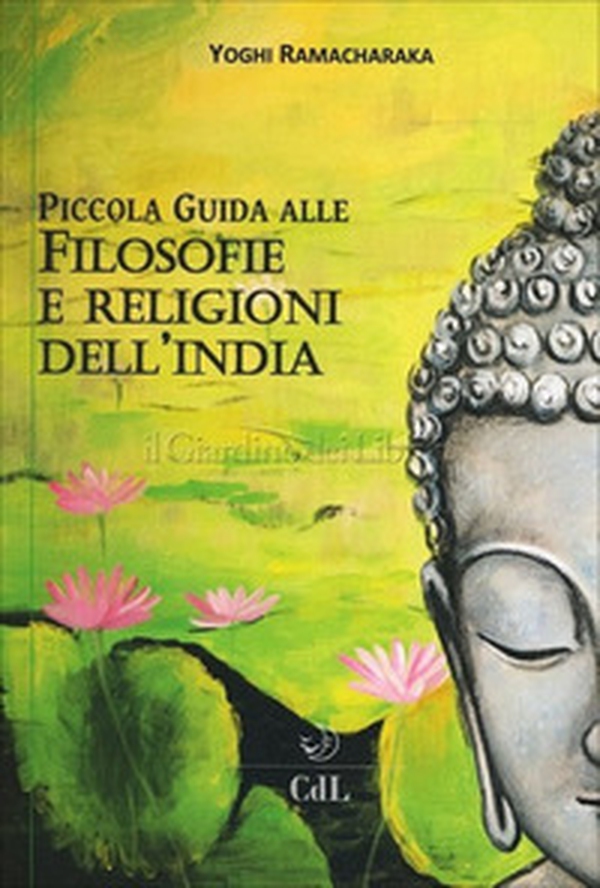 Filosofie e religioni dell'India - Librerie.coop Filosofie e religioni dell'India - Librerie.coop