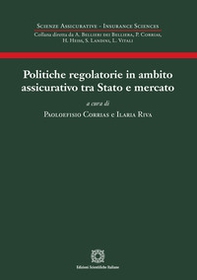 Politiche regolatorie in ambito assicurativo tra Stato e mercato - Librerie.coop