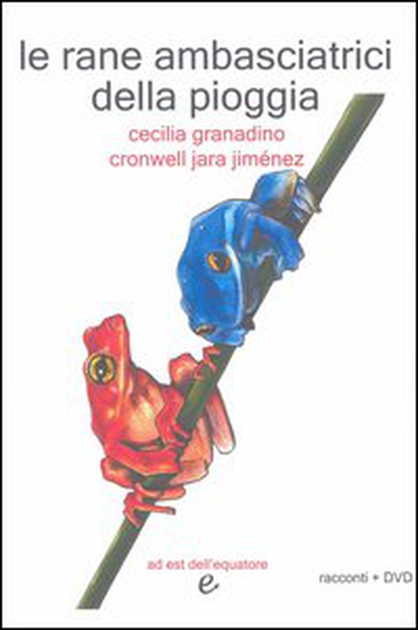 Le rane ambasciatrici della pioggia - Librerie.coop Le rane ambasciatrici della pioggia - Librerie.coop