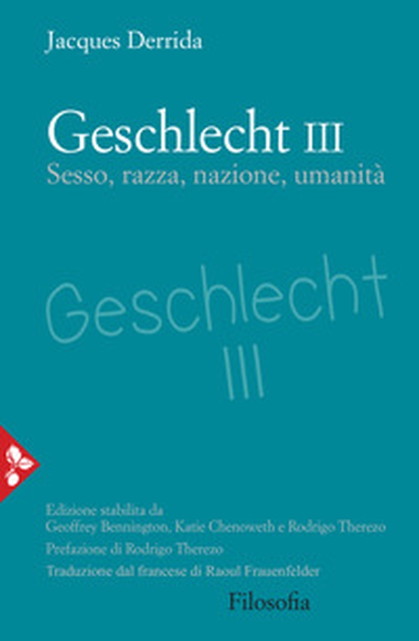 Geschlecht III. Sesso, razza, nazione, umanità - Librerie.coop Geschlecht III. Sesso, razza, nazione, umanità - Librerie.coop