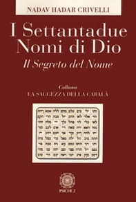 I settantadue nomi di Dio. Il segreto del nome - Librerie.coop