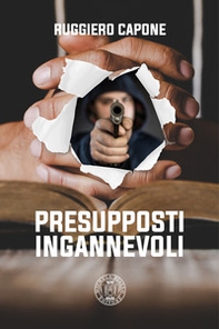 Presupposti ingannevoli - Librerie.coop