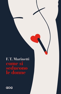 Come si seducono le donne - Librerie.coop