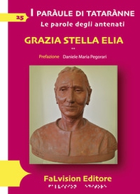 I paràule di tatarànne. Le parole degli antenati - Librerie.coop