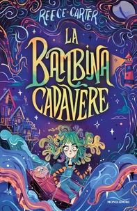 La bambina cadavere - Librerie.coop