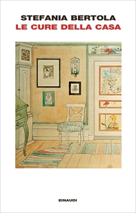 Le cure della casa - Librerie.coop Le cure della casa - Librerie.coop