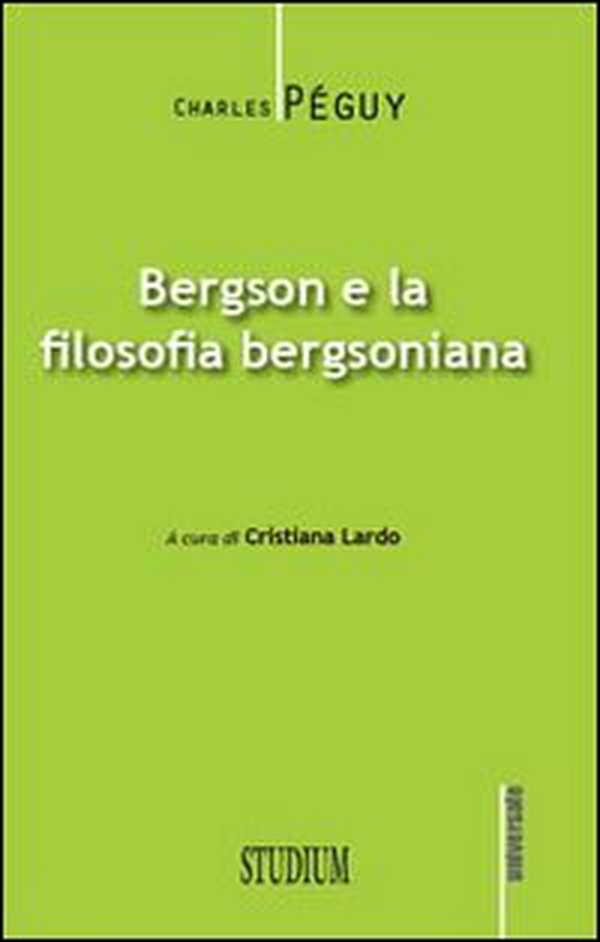 Bergson e la filosofia bergsoniana - Librerie.coop Bergson e la filosofia bergsoniana - Librerie.coop