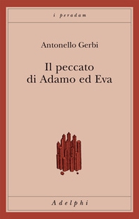 Il peccato di Adamo e Eva. Storia della ipotesi di Beverland - Librerie.coop