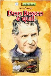 Don Bosco è qui! - Librerie.coop
