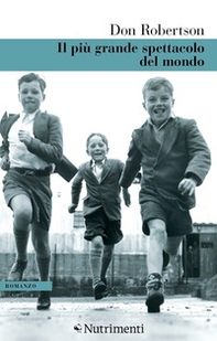 Il più grande spettacolo del mondo - Librerie.coop