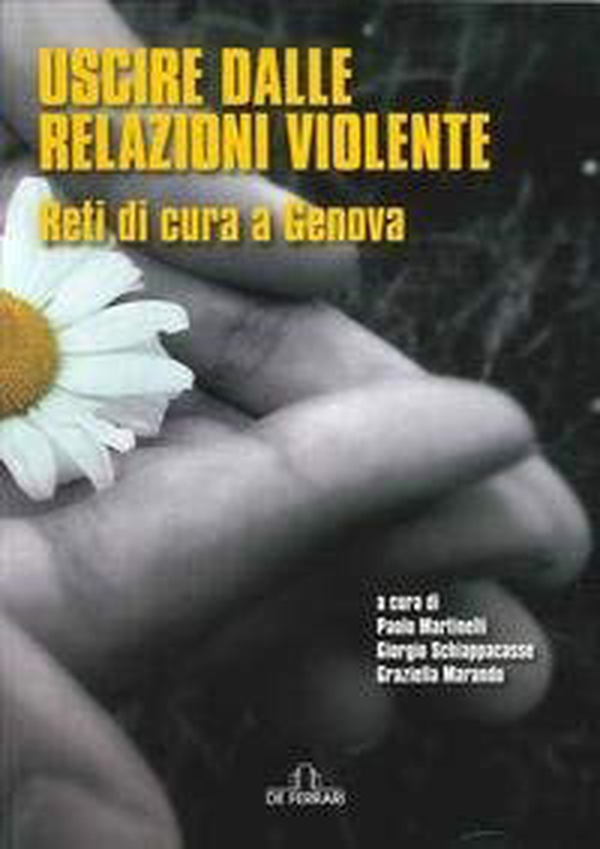 Uscire dalle relazioni violente - Librerie.coop Uscire dalle relazioni violente - Librerie.coop