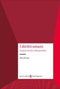 I diritti umani. Categorie teoriche e sfide giuridiche - Librerie.coop