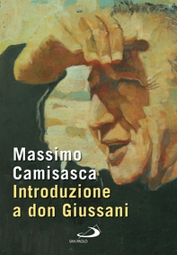 Introduzione a don Giussani - Librerie.coop Introduzione a don Giussani - Librerie.coop