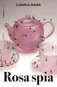Rosa spia - Librerie.coop