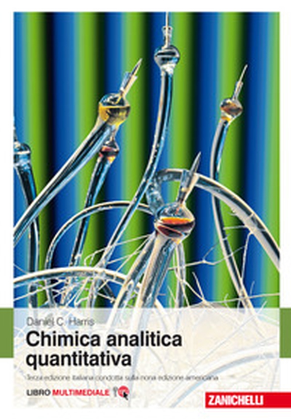 Chimica analitica quantitativa - Librerie.coop Chimica analitica quantitativa - Librerie.coop