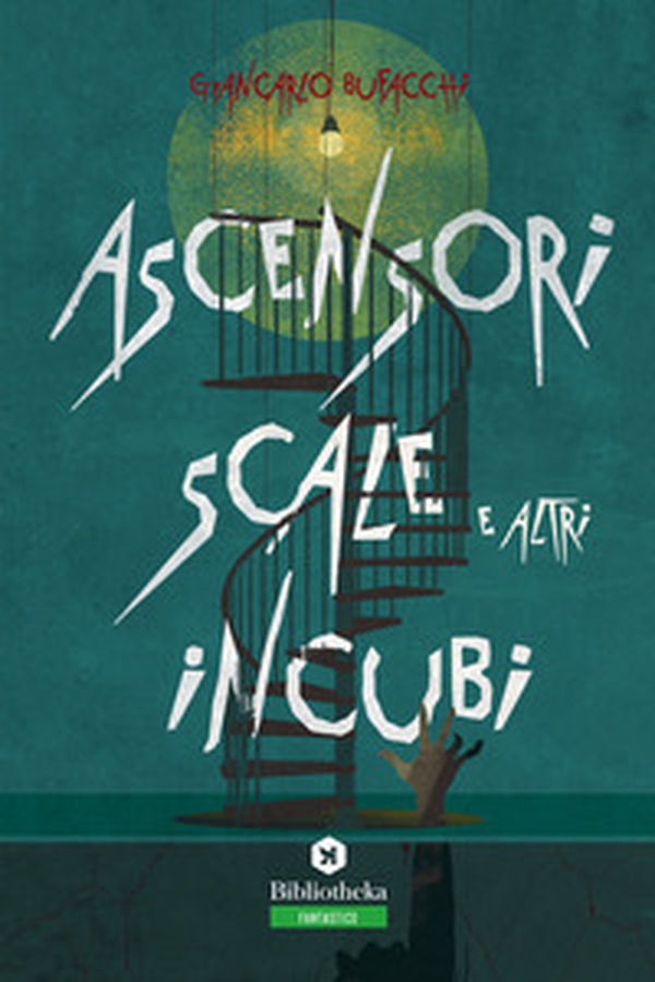 Ascensori, scale e altri incubi - Librerie.coop Ascensori, scale e altri incubi - Librerie.coop