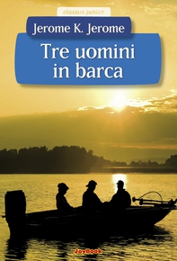 Tre uomini in barca - Librerie.coop