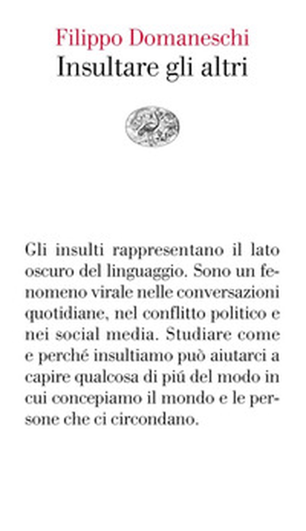 Insultare gli altri - Librerie.coop Insultare gli altri - Librerie.coop