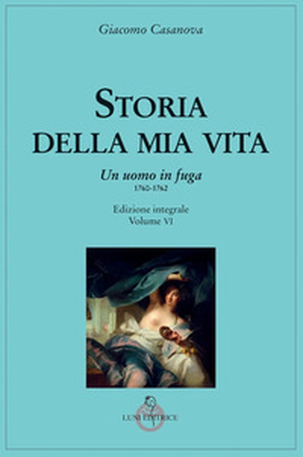 Storia della mia vita - Vol. 6 - Librerie.coop Storia della mia vita - Vol. 6 - Librerie.coop