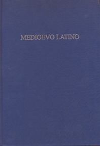 Medioevo latino. Bollettino bibliografico della cultura europea - Librerie.coop