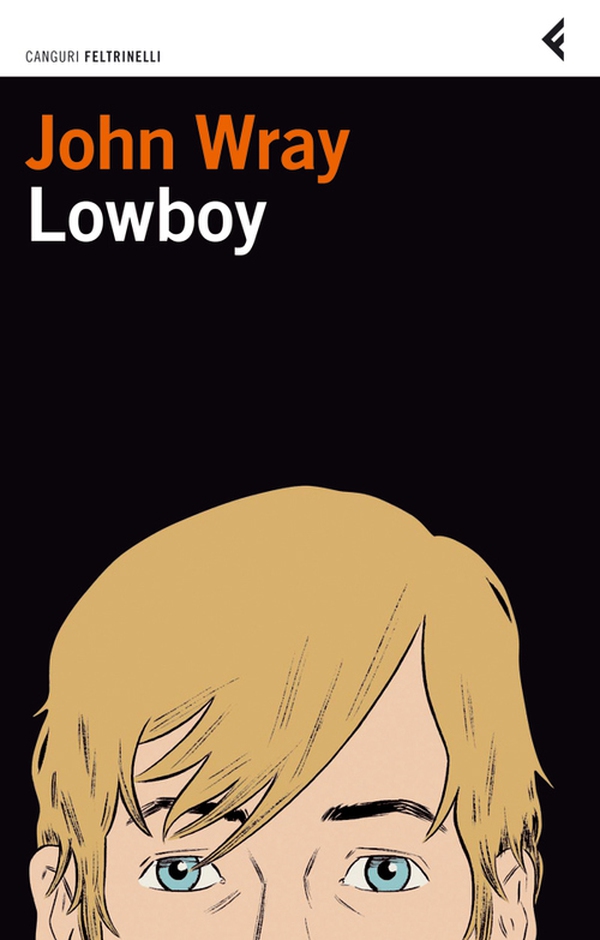 Lowboy - Librerie.coop Lowboy - Librerie.coop