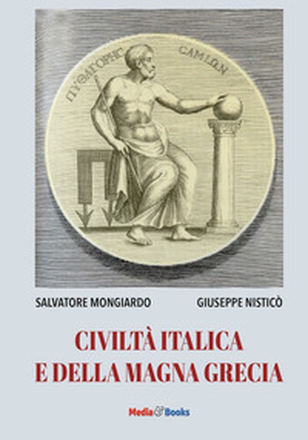 Civiltà italica e della Magna Grecia - Librerie.coop Civiltà italica e della Magna Grecia - Librerie.coop