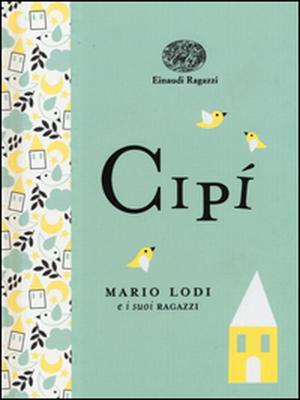 Cipì. Ediz. a colori. Ediz. deluxe - Librerie.coop Cipì. Ediz. a colori. Ediz. deluxe - Librerie.coop