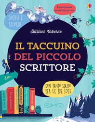 Il taccuino del piccolo scrittore - Librerie.coop Il taccuino del piccolo scrittore - Librerie.coop