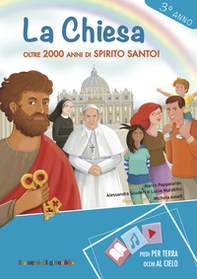 La Chiesa. Oltre 2000 anni di Spirito Santo! 3° anno - Librerie.coop La Chiesa. Oltre 2000 anni di Spirito Santo! 3° anno - Librerie.coop