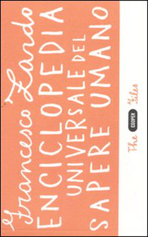 Enciclopedia universale del sapere umano - Librerie.coop Enciclopedia universale del sapere umano - Librerie.coop