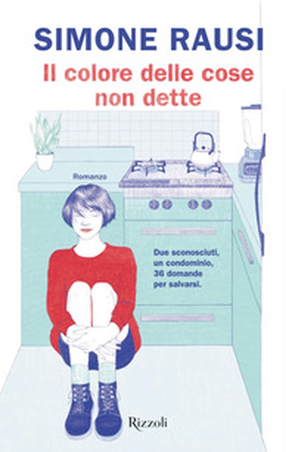 Il colore delle cose non dette - Librerie.coop Il colore delle cose non dette - Librerie.coop