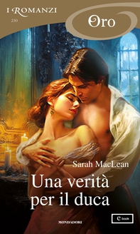 Una verità per il duca (I Romanzi Oro) - Librerie.coop