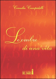 Le ombre di una vita - Librerie.coop