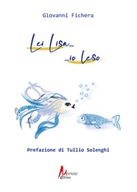 Lei Lisa... io Leso - Librerie.coop Lei Lisa... io Leso - Librerie.coop