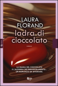 Ladra di cioccolato - Librerie.coop Ladra di cioccolato - Librerie.coop