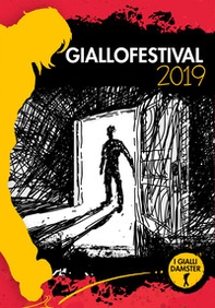 Giallofestival 2019. I migliori racconti - Librerie.coop