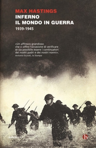 Inferno. Il mondo in guerra 1939-1945 - Librerie.coop Inferno. Il mondo in guerra 1939-1945 - Librerie.coop