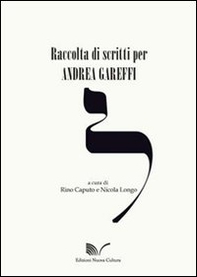 Raccolta di scritti per Andrea Gareffi - Librerie.coop