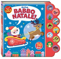 Arriva Babbo Natale. Sonori Gold - Librerie.coop