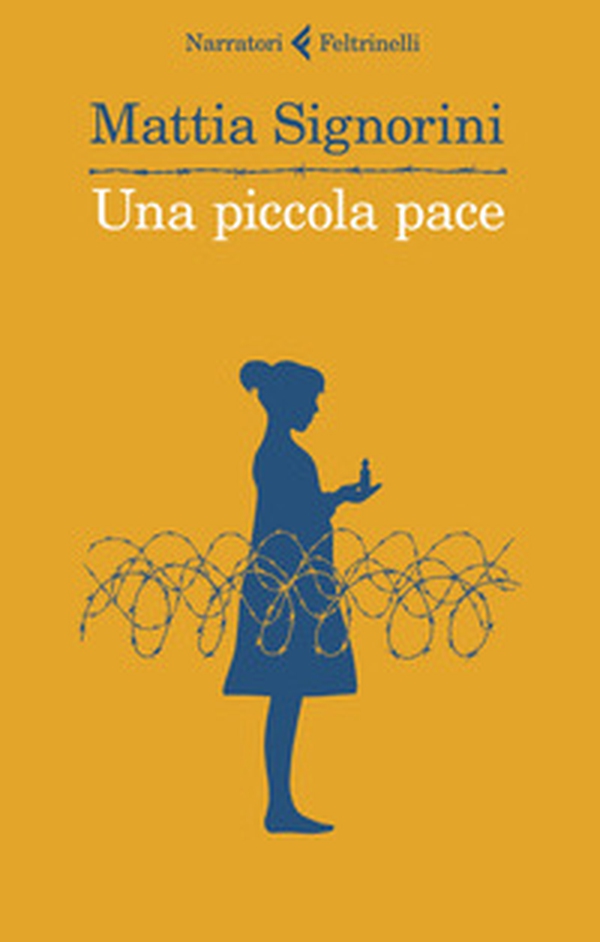 Una piccola pace - Librerie.coop Una piccola pace - Librerie.coop